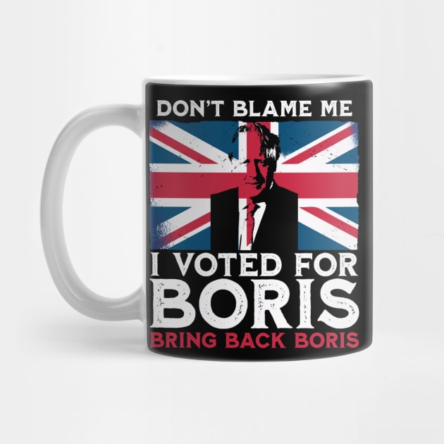 Bring Back Boris - I voted for Boris Johnson by Emmi Fox Designs